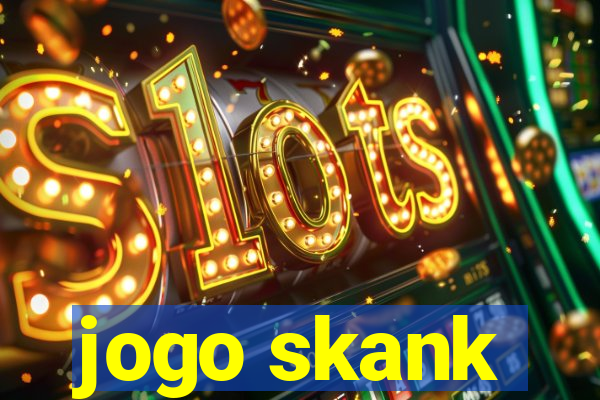 jogo skank